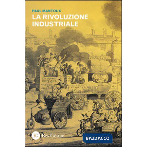 Rivoluzione industriale (La)