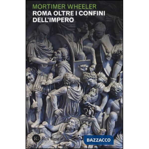 Roma oltre i confini dell'impero