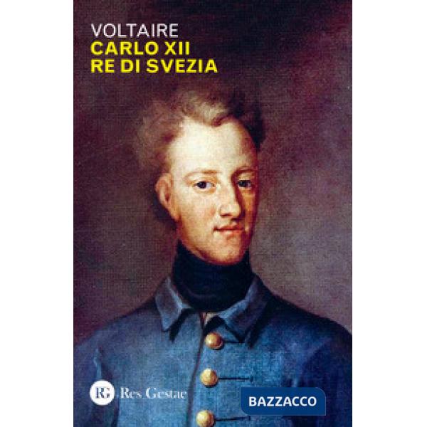 Carlo XII re di Svezia
