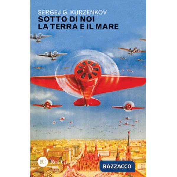 Sotto di noi la terra e il mare