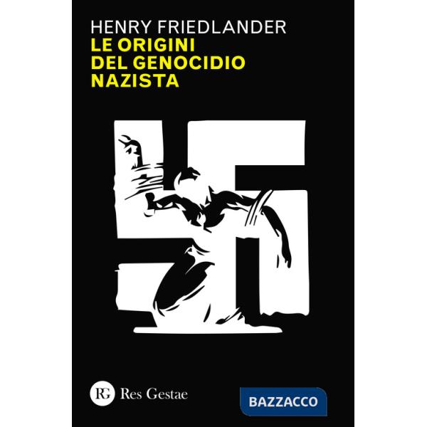 Origini del genocidio nazista (Le)
