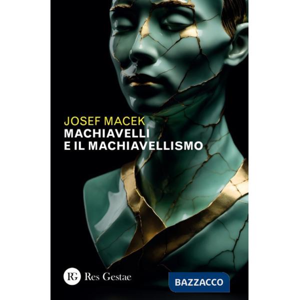 Machiavelli e il machiavellismo