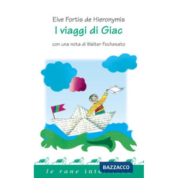 Viaggi di Giac (I)