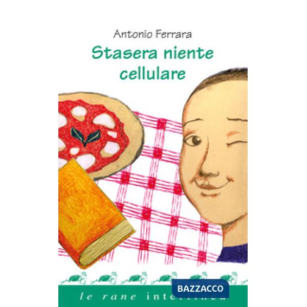 Stasera niente cellulare