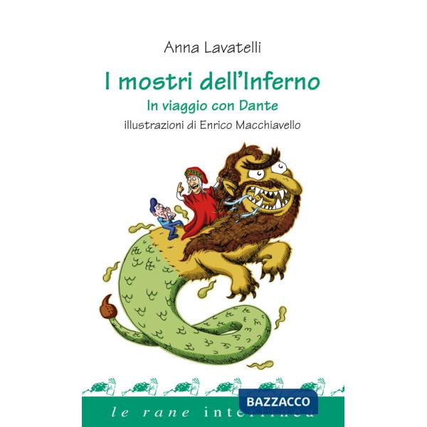 Mostri dell'inferno. In viaggio con Dante (I)