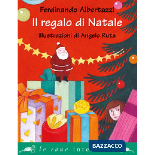 Regalo di Natale. Ediz. illustrata (Il)