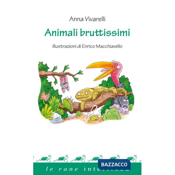 Animali bruttissimi