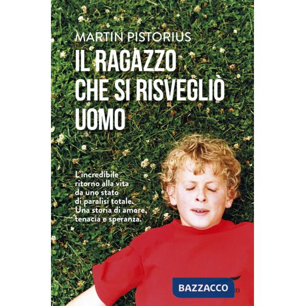 Ragazzo che si risvegliò uomo (Il)