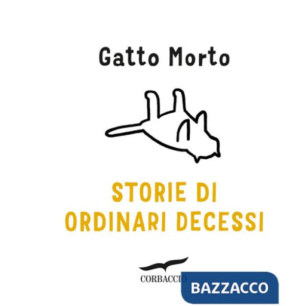 Storie di ordinari decessi
