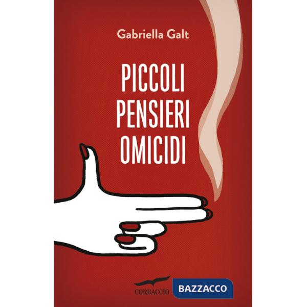 Piccoli pensieri omicidi