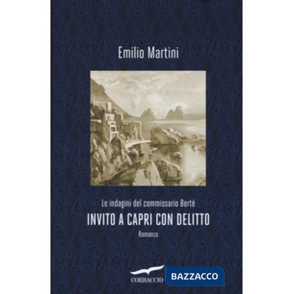 Invito a Capri con delitto. Le indagini del commissario Bertè