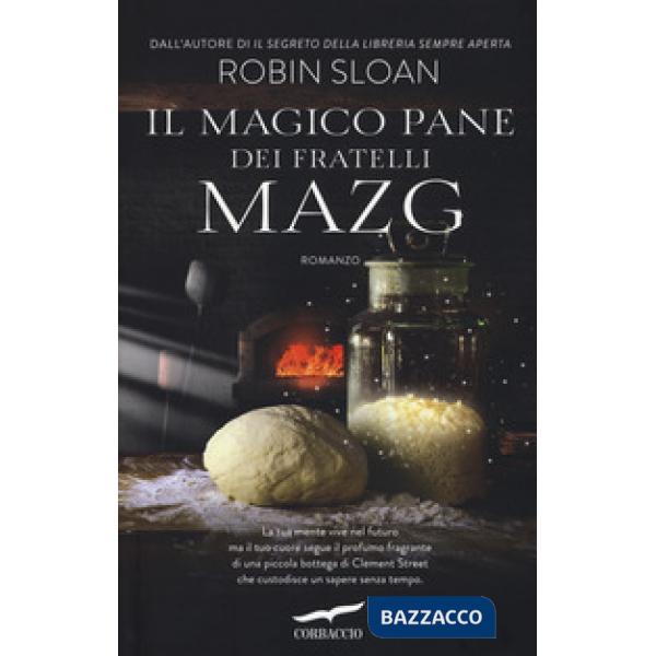 Magico pane dei fratelli Mazg (Il)