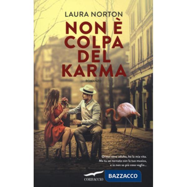 Non è colpa del karma