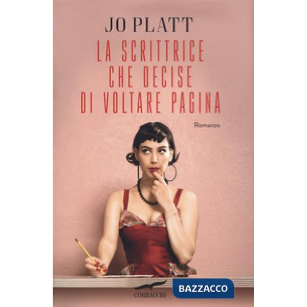 Scrittrice che decise di voltare pagina (La)