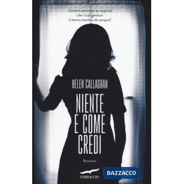 Niente è come credi