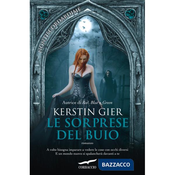 Sorprese del buio (Le)