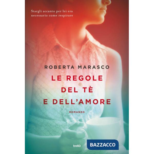 Regole del tè e dell'amore (Le)