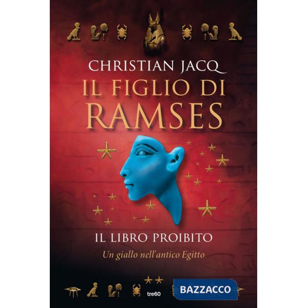 Libro proibito. Il figlio di Ramses (Il)
