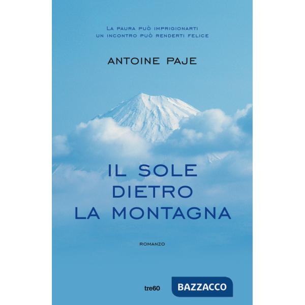 Sole dietro la montagna (Il)