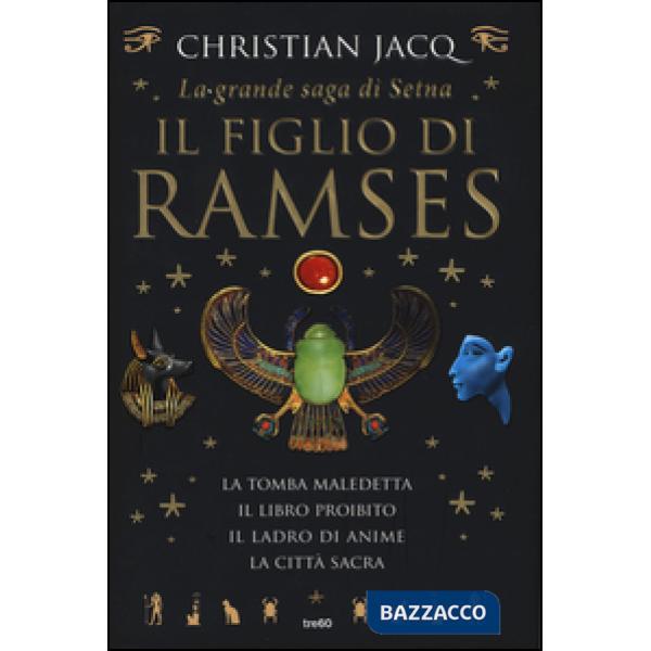 Grande saga di Setna. Il figlio di Ramses (La)