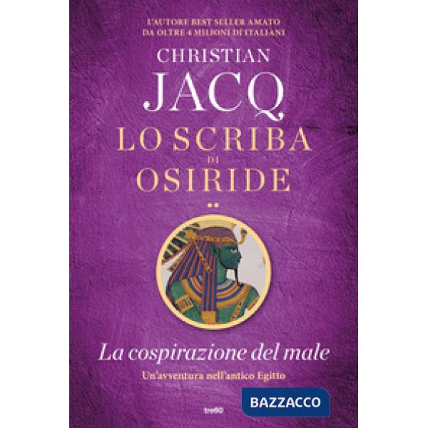 Cospirazione del male. Lo scriba di Osiride (La)