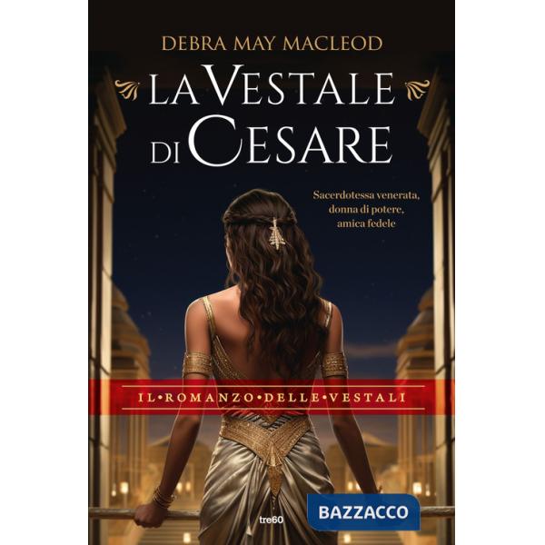 Vestale di Cesare (La)