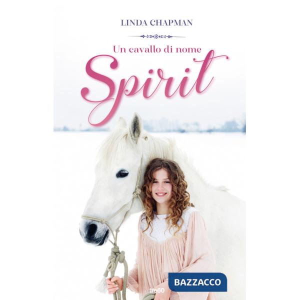 Cavallo di nome Spirit (Un)