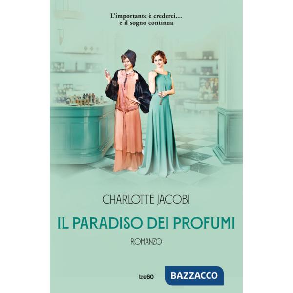 Paradiso dei profumi (Il)