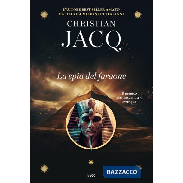 Sinuhe. La spia del faraone