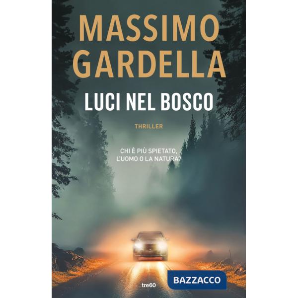 Luci nel bosco