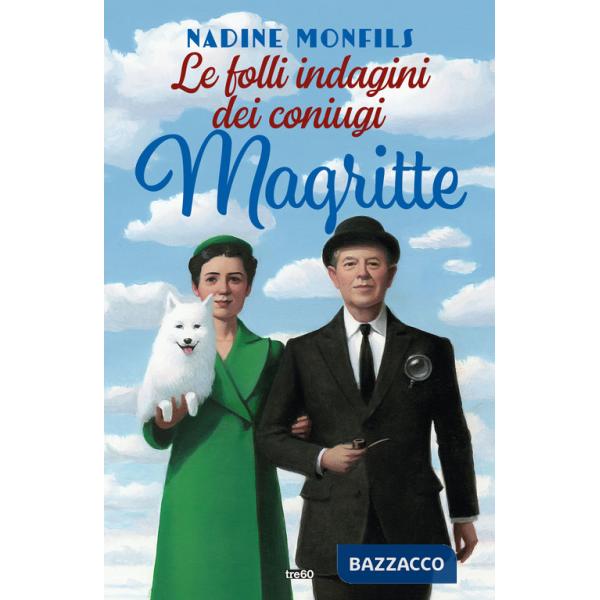 Folli indagini dei coniugi Magritte (Le)
