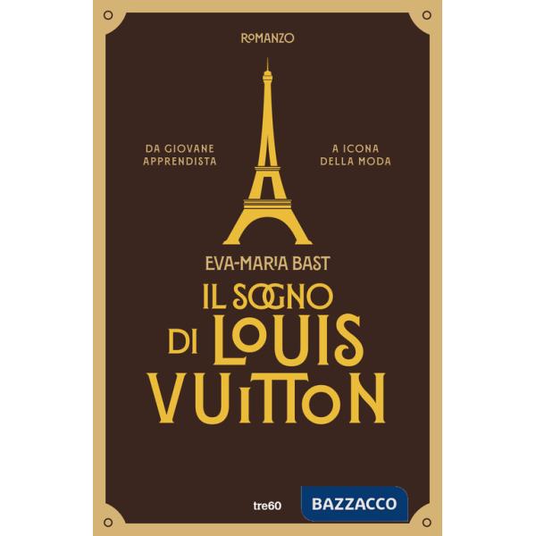 Sogno di Louis Vuitton (Il)