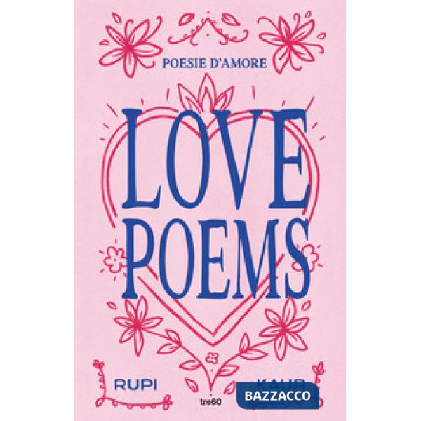 Love poems. Poesie d'amore