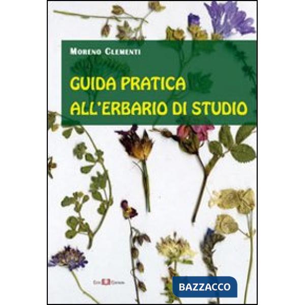 Guida pratica all'erbario di studio