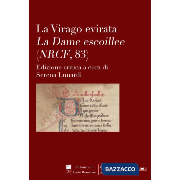 Virago evirata. La dame escoillee (NRCF, 83) (La)
