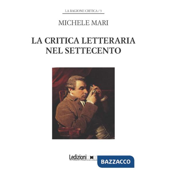 Critica letteraria nel Settecento (La)