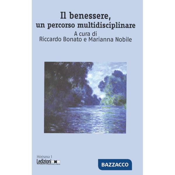 Benessere, un percorso multidisciplinare (Il)