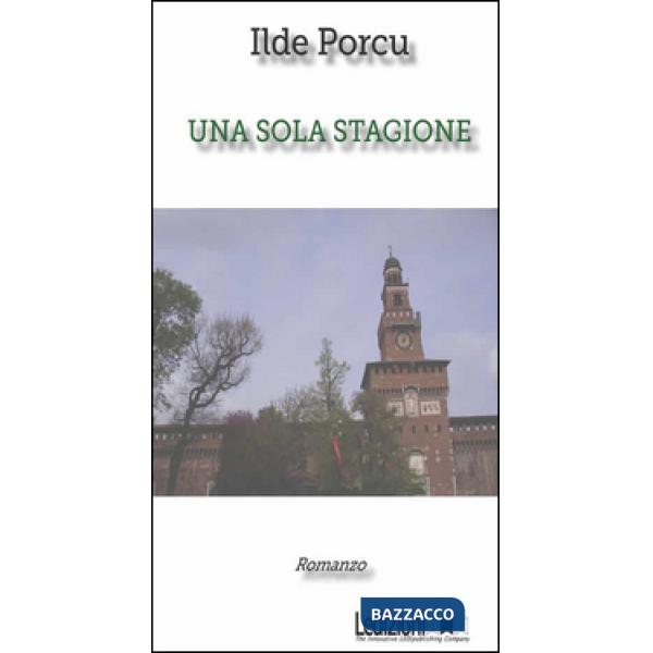 Sola stagione (Una)