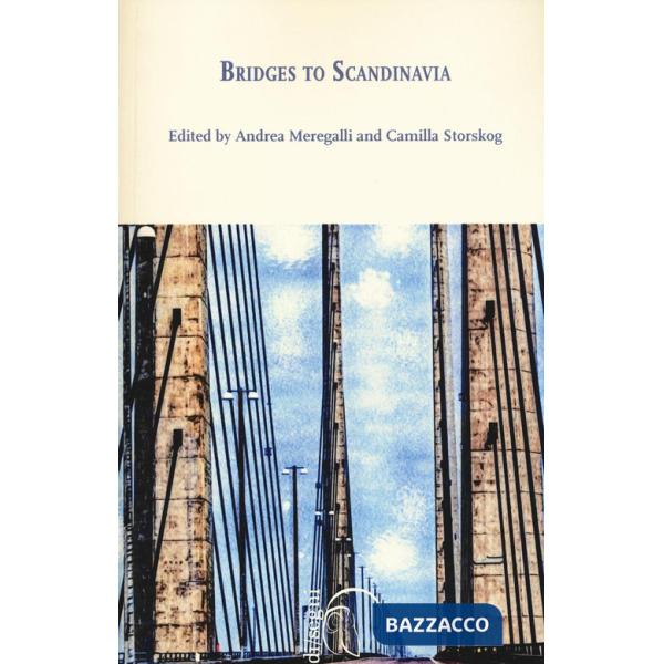 Bridges to Scadinavia