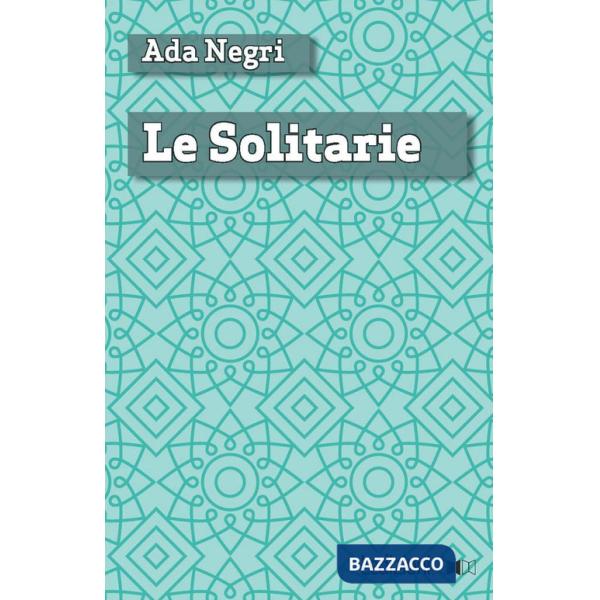 Solitarie (Le)