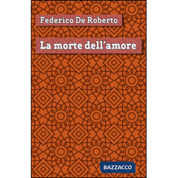Morte dell'amore (La)