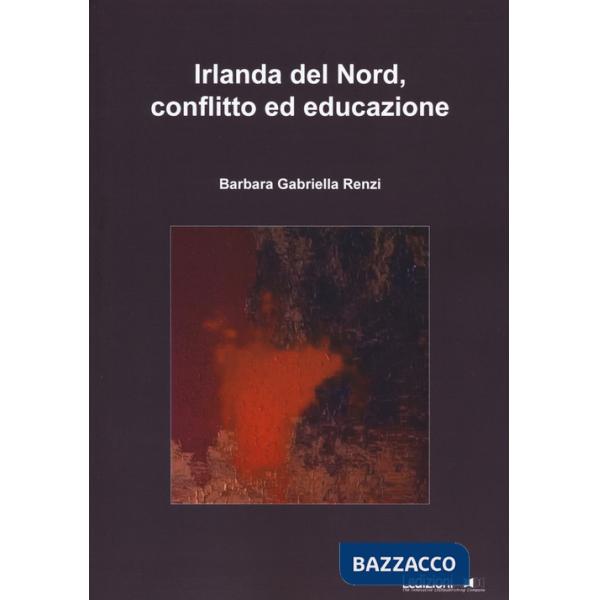 Irlanda del Nord, conflitto ed educazione