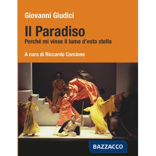 Paradiso. Perché mi vinse il lume d'esta stella (Il)
