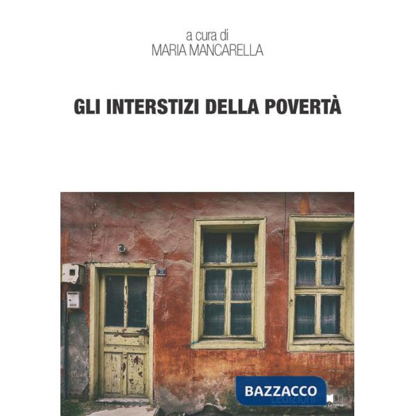 Interstizi della povertà (Gli)