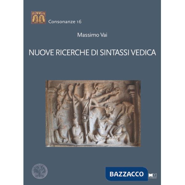 Nuove ricerche di sintassi vedica