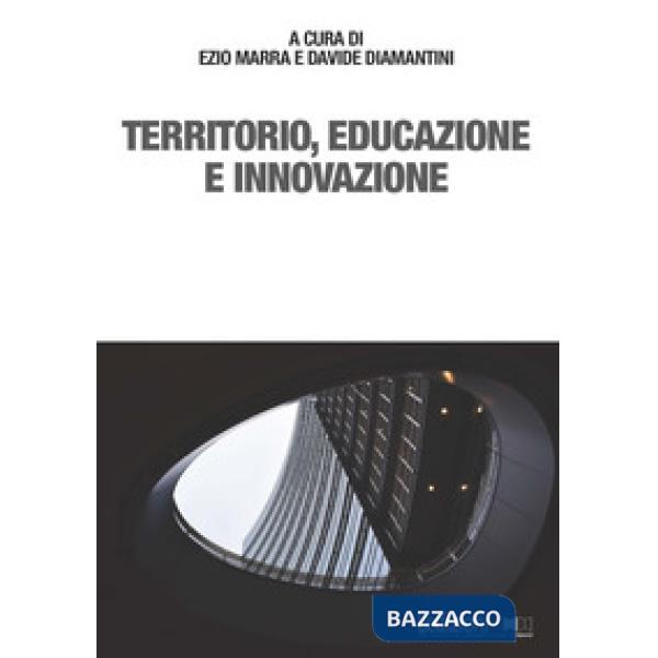Territorio, educazione e innovazione