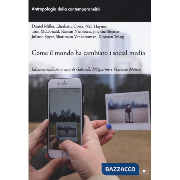 Come il mondo ha cambiato i social media