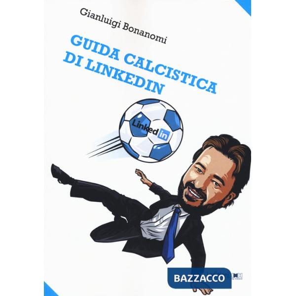 Guida calcistica di Linkedin