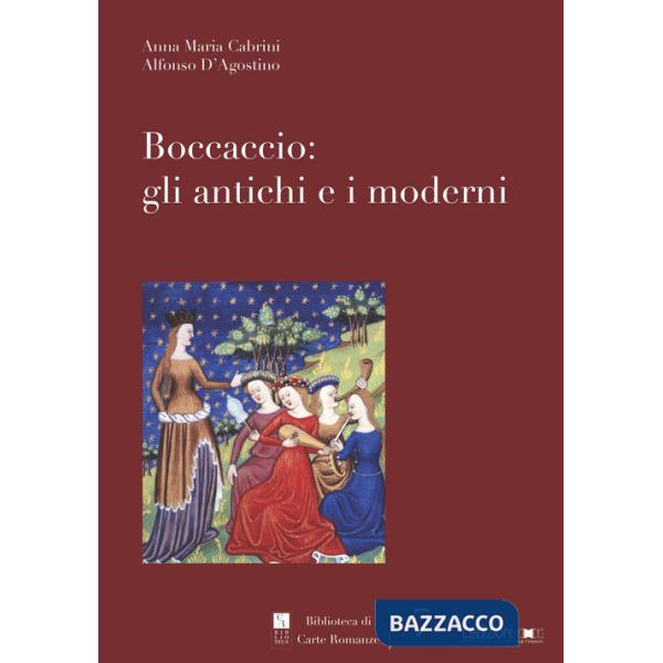 Boccaccio: gli antichi e i moderni