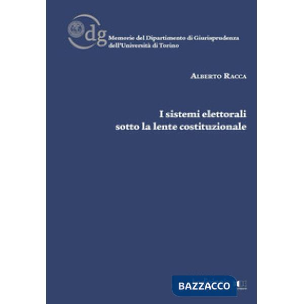 Sistemi elettorali sotto la lente costituzionale (I)